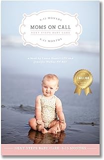 Moms on Call | Basic Baby Care 0-6 Months | Parenting Book 1 of 3