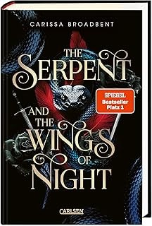 The Serpent and the Wings of Night (Crowns of Nyaxia)