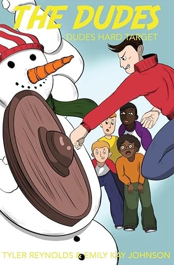 Dudes Hard Target (The Dudes Adventure Chronicles)