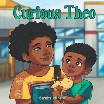 Curious Theo: An Exciting Story to Spark Curiosity about Colors, Shapes and Directions for Kids to Learn While Finding the Mama’s Lost Car. For Early ... Ages 2-8. (Kids Learning Adventures)